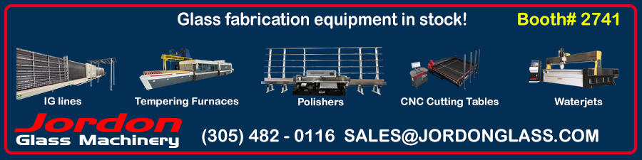 visit booth 2741 to learn more about the glass fabrication equipment in stock at jordon glass machinery