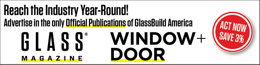 Advertise in the Official Publications of GlassBuild America